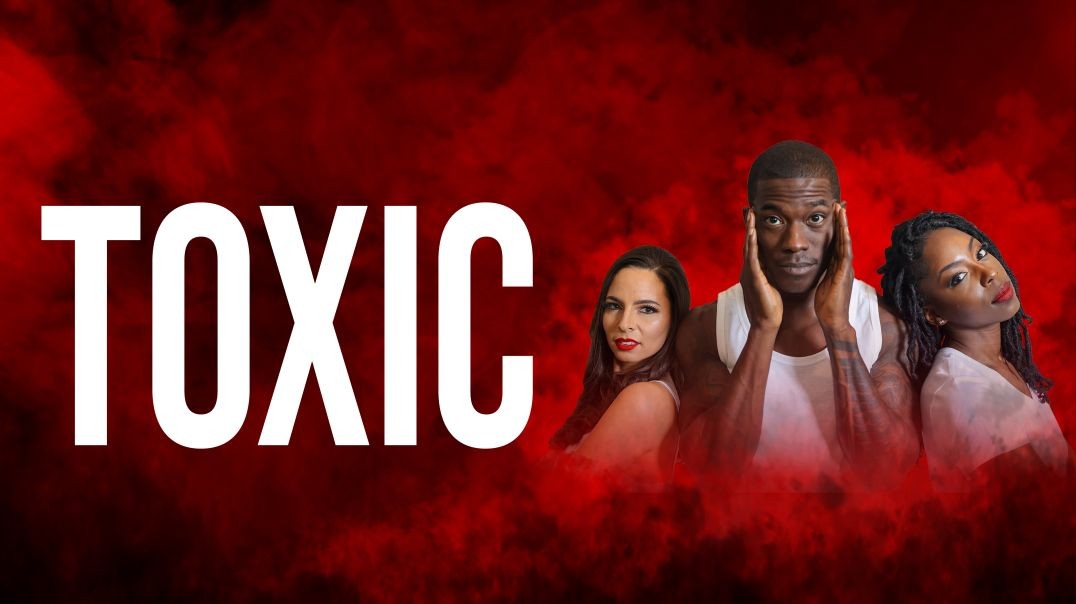 Toxic Feature Film